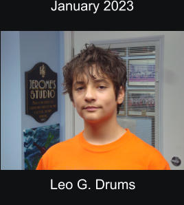 January 2023  Leo G. Drums